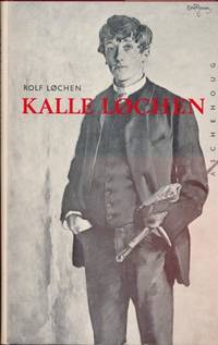 Kalle Løchen. En kunstner i 