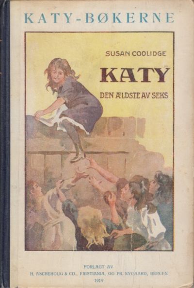 Katy den ældste av seks. Oversat av Ingeborg v.d.…