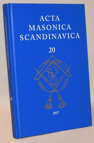 Acta Masonica Scandinavica. - Årgang 20.