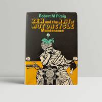 Zen and the Art of Motorcycle Maintenance by Pirsig, Robert M - 1974