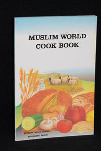 image of Muslim World Cook Book (Revised Edition)