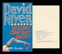 Go Slowly, Come Back Quickly / by David Niven