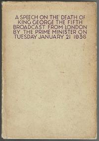 image of A Speech on the Death of King George the Fifth Broadcast From London By The Prime Minister On Tuesday January 21 1936