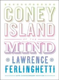 A Coney Island of the Mind by Lawrence Ferlinghetti - 2008