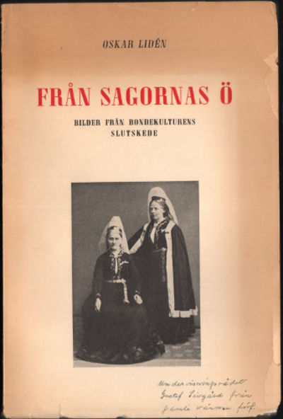 FRÅN SAGORNAS Ö. Bilder från bondekulturens…