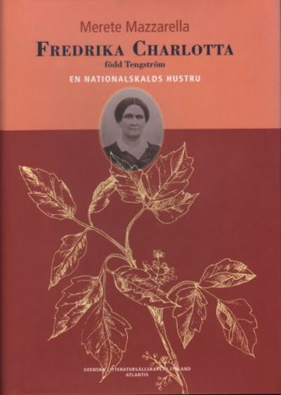 FREDRIKA CHARLOTTA FÖDD TENGSTRÖM. En…