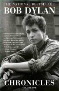 Chronicles: Volume One by Bob Dylan - 2005-01-01