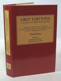 First Editions: A Guide to Identification by Zempel, Edward N. and Linda A. Verkler - 1995