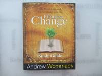 Effortless Change Study Guide: The Word is the seed that can change your life