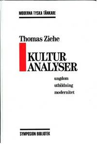 Kulturanalyser. Ungdom, utbildning, modernitet.