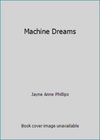 Machine Dreams