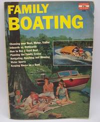 Family Boating: A Fawcett How-To Book #438 by Jack Lilian and Speirs - Paperback - 1960 - from Easy Chair Books (SKU: 187400)