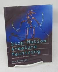 cover of Stop-Motion Armature Machining: A Construction Manual