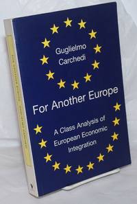 image of For another Europe a class analysis of European economic integration