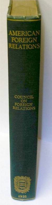 image of Survey of American Foreign Relations 1931 by Howland, Charles P