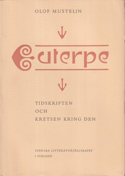 Euterpe. Tidskriften och kretsen kring den. En…