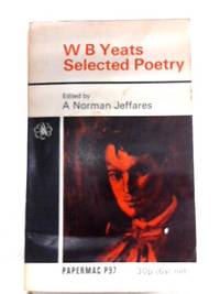 W. B. Yeats Selected Poetry