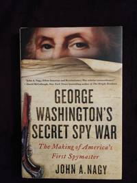 GEORGE WASHINGTON'S SECRET SPY WAR