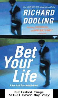 Bet Your Life