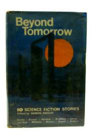 Beyond Tomorrow by Damon Knight - 1969