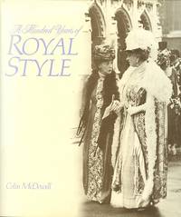 A HUNDRED YEARS OF ROYAL STYLE.