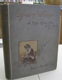 image of Last Words.; A Final Collection of Stories