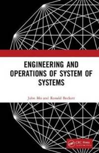 Engineering and Operations of System of Systems