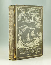 The Land of the Living Dead by Neal Fyne - 1897