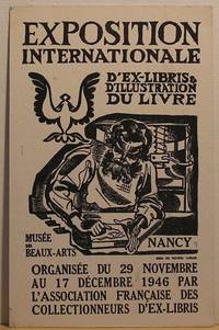 Ex-Libris France. l'Association Française des collectionneurs d'ex-libris by Musée des Beaux-arts de Nancy - 1946 - from Librairie La Foret des livres (SKU: 001631)
