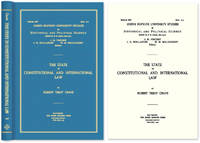 The State in Constitutional and International Law by Robert Treat Crane - Hardcover - 2008 - from The Lawbook Exchange Ltd (SKU: 53781)