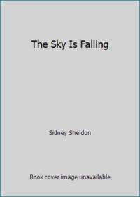 The Sky Is Falling