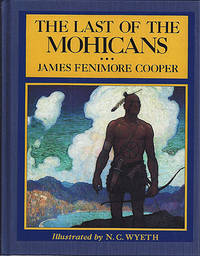 Last of the Mohicans by Cooper, James Fenimore - 1986