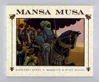 Mansa Musa - 1st Edition/1st Printing by Khephra Burns - Signed First Edition - 2001 - from Books Tell You Why, Inc. (SKU: 14463)
