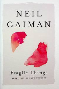 cover of Fragile Things: Short Fiction and Wonders