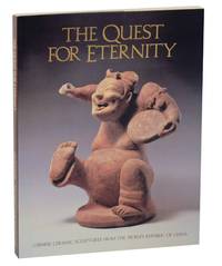 The Quest For Eternity: Chinese Ceramics Sculptures From the People's Republic of China