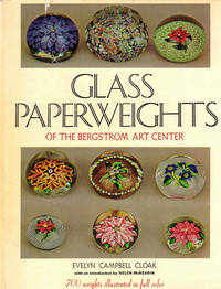 Glass Paperweights of the Bergstrom Art Center