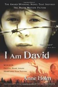 I Am David by Anne Holm - 2004-06-04