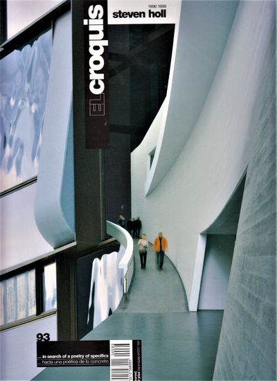 Steven Holl 1996 - 1999. El Croquis 93