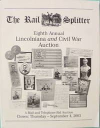 cover of The Rail Splitter Eighth Annual Lincoliana and Civil War Action Catalogue