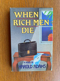 When Rich Men Die