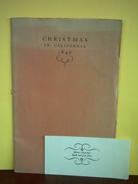 Christmas in California 1846 by Walter Colton - Paperback - First Printing - 1953 - from RC Books (SKU: 001981)