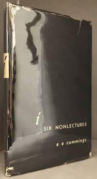 cover of i Six Nonlectures (Publisher series: Charles Eliot Norton Lectures, 1952-1953.)