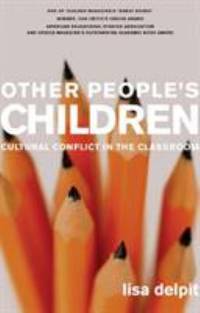 Other People's Children : Cultural Conflict in the Classroom