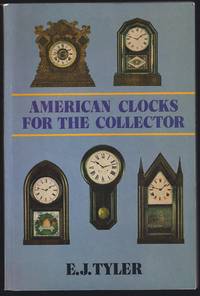 American Clocks for Collectors