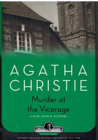 MURDER AT THE VICARAGE A Miss Marple Mystery by Christie, Agatha - 2006