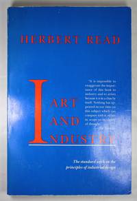 Art and Industry by Read, Herbert - 1984