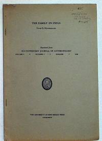 The Family in India. (Reprinted from Southwestern Journal of Anthropology, Vol.4 No.2.)
