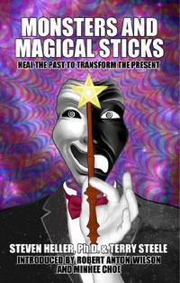 Monsters & Magical Sticks: There's No Such Thing As Hypnosis?
