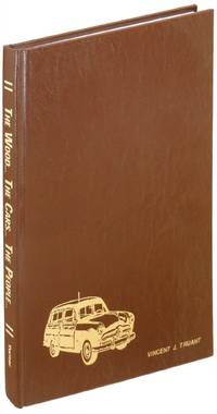 The Wood ... The Cars ... The People ..