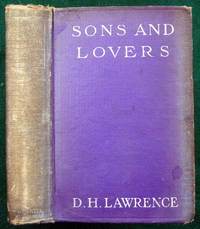 SONS AND LOVERS by Lawrence, D.H - 1913